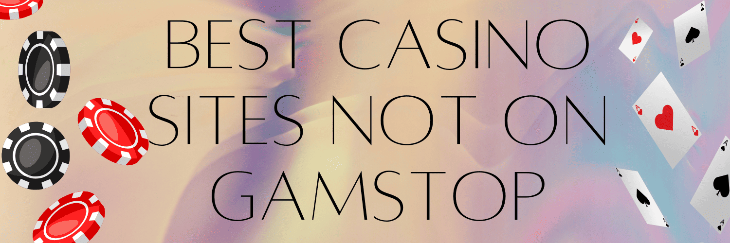 Non Gamstop Casinos A Comprehensive Guide Non Gamstop Casinos A Comprehensive Guide