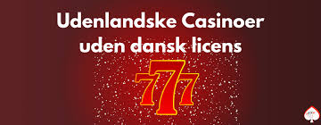Oplev fordelene ved online casino uden dansk licens Oplev fordelene ved online casino uden dansk licens