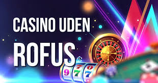 Udenlandsk Casino Uden Rufus Det Perfekte Valg for Spilleglade Udenlandsk Casino Uden Rufus Det Perfekte Valg for Spilleglade