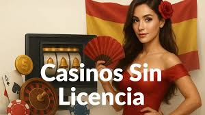 Casino Sin Licencia en España Riesgos y Oportunidades Casino Sin Licencia en España Riesgos y Oportunidades