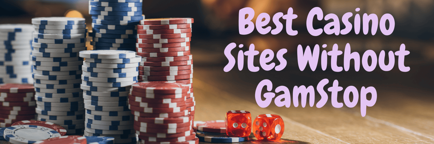 Discovering Casinos Not Registered on Gamstop -1927893933 Discovering Casinos Not Registered on Gamstop -1927893933